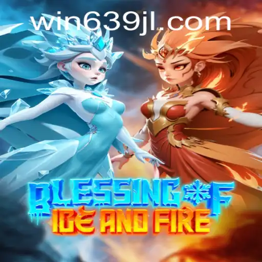 Blessing of Ice and Fire: A Deep Dive into the World of Adventure and Strategy